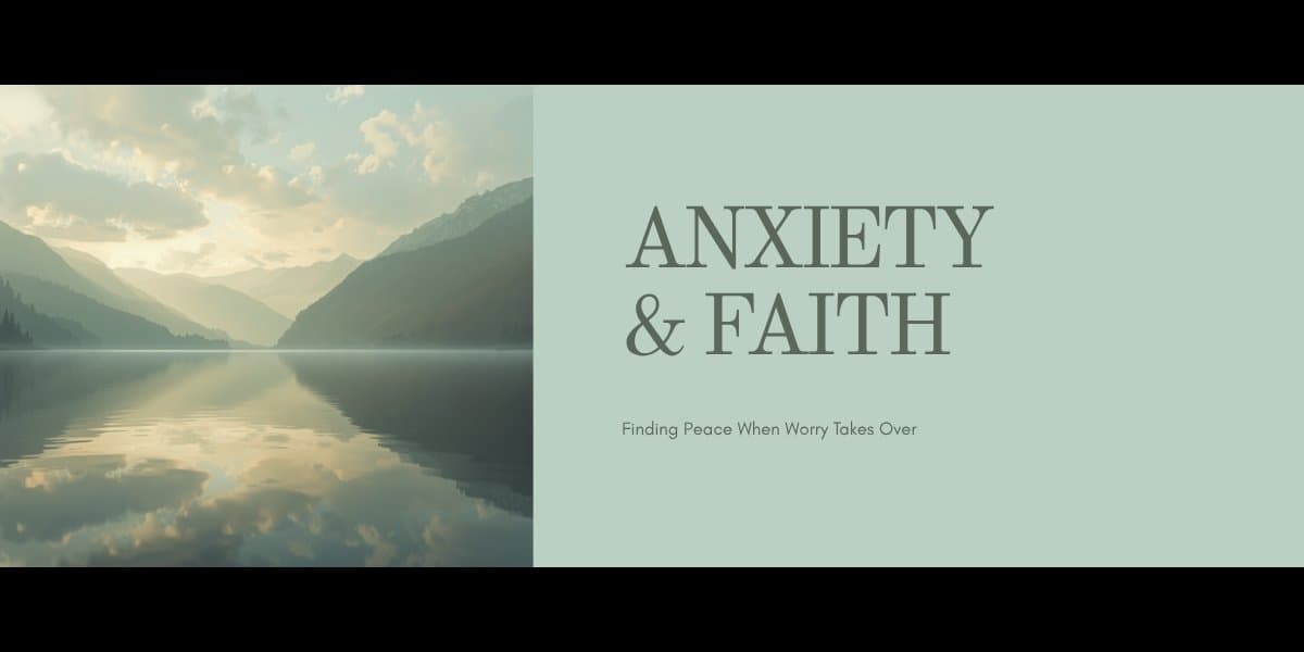 Serene mountain lake at dawn representing finding peace through faith during anxiety